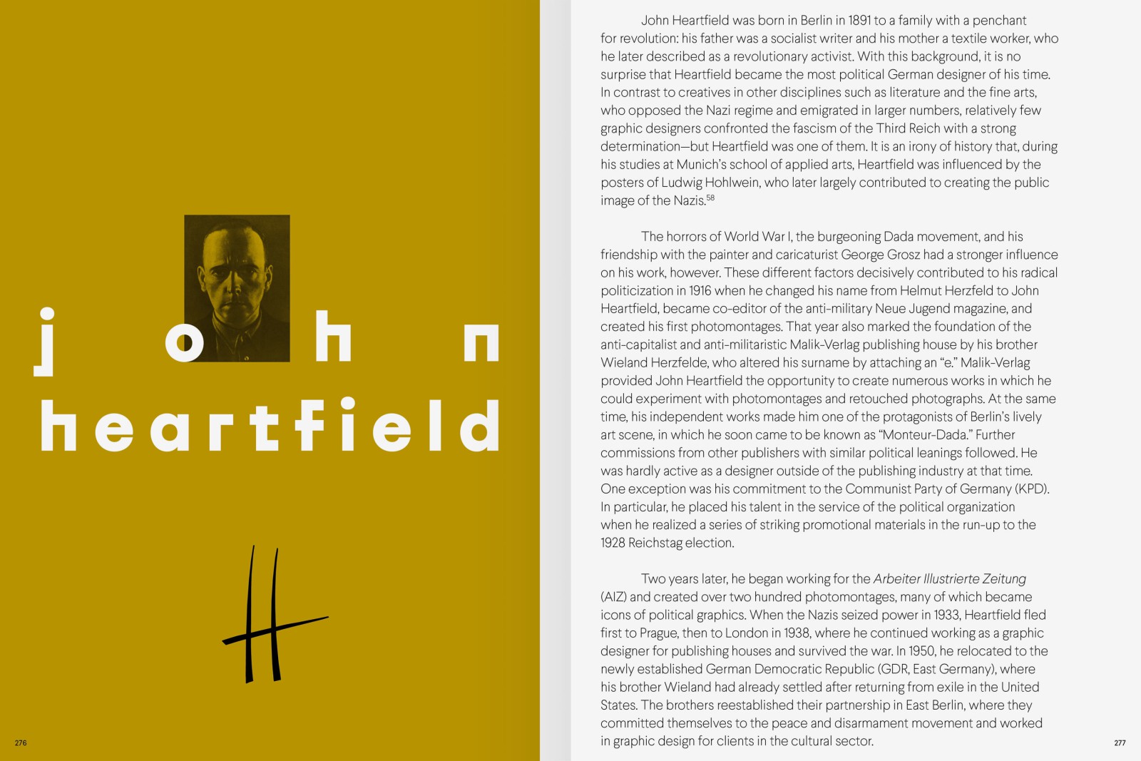 A spread from *Design Pioneers* featuring the designer profile of John Heartfield: on the left, a typographic title page with the text “john heartfield” in lowercase letters and a portrait of him; on the right, a detailed biographical text in English on a white background